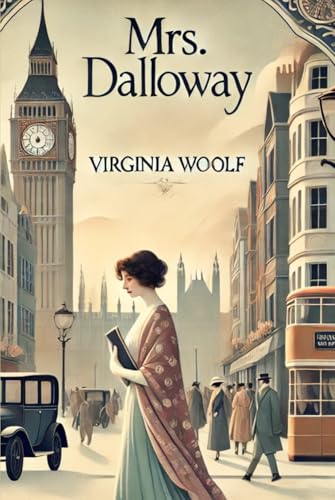 Mrs Dalloway Mrs Dalloway von Independently published