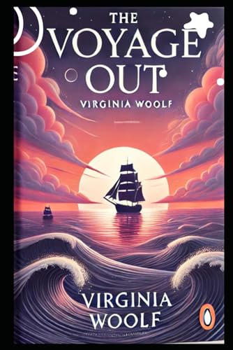 The Voyage Out The Voyage Out von Independently published