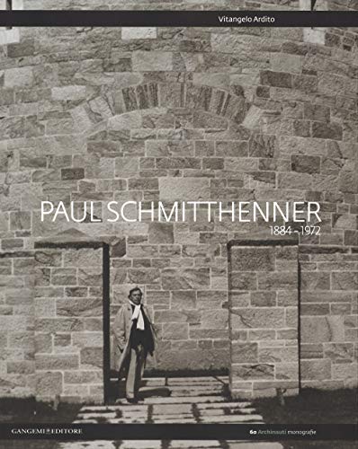 PAUL SCHMITTHENNER 18841972 (Archinauti)