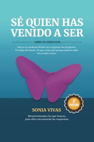 SÉ QUIEN HAS VENIDO A SER- LIBRO DE EJERCICIOS: SAGA DEL LATIDO von AGENCIA DEL ISBN