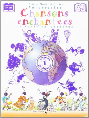 CHANSONS ENCHANTEES VOLUME 1 - LIVRE DU PROFESSEUR von BILLAUDOT