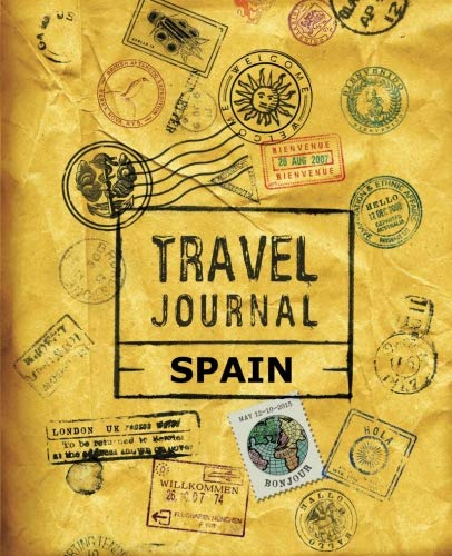 Travel Journal Spain von CreateSpace Independent Publishing Platform