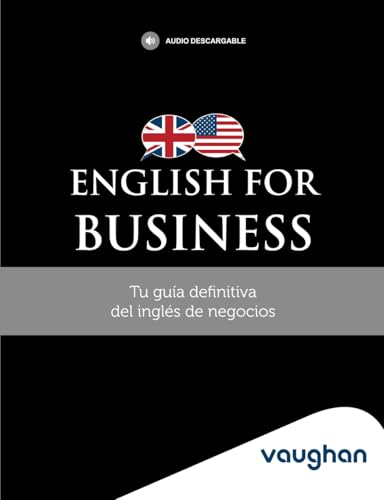 English for Business: Tu guía definitiva del inglés de negocios von Vaughan