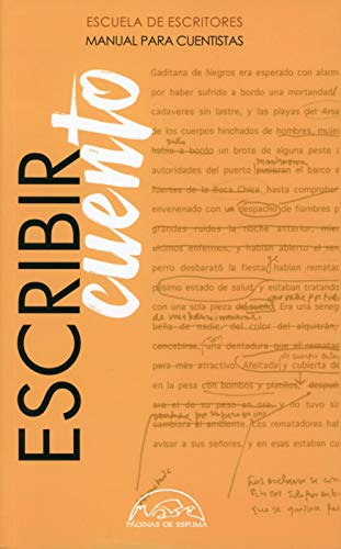 Escribir cuento: Manual para cuentistas Escribir cuento: Manual para cuentistas von PÁGINAS DE ESPUMA