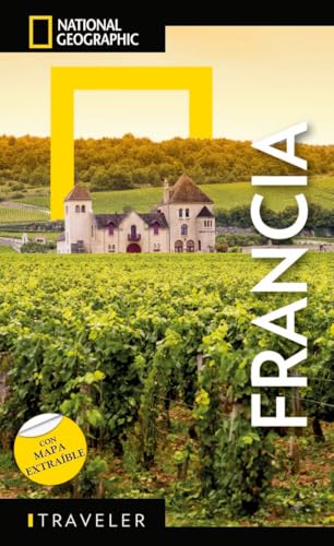 Francia - Guía National Geographic Traveler von White Star Srl