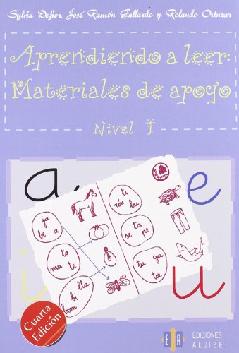 Aprendiendo a leer: Materiales de apoyo nivel I: Materiales de apoyo. Nivel 1 von Ediciones Aljibe, S.L.
