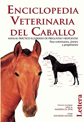 Enciclopedia veterinaria del caballo von Grupo Lettera