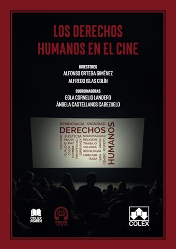 Los derechos humanos en el cine (monografico) von Editorial Colex