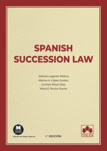 Spanish succession law (Monografía, Band 1) von COLEX,EDITORIAL