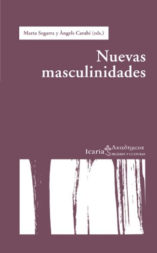 Nuevas masculinidades (Ακαδημεια, Band 2)