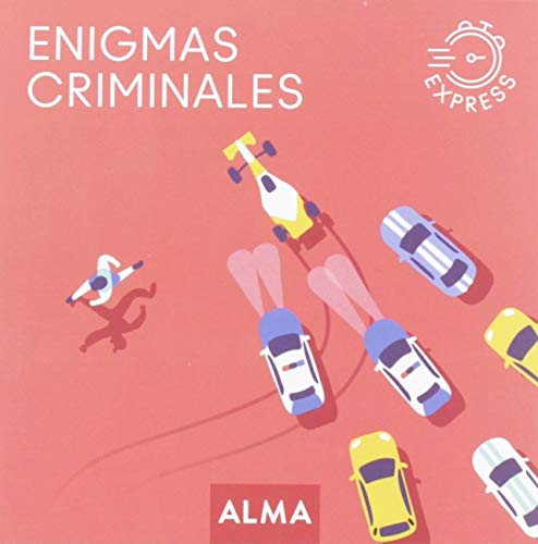 Enigmas criminales express (Cuadrados Express, Band 39) von Editorial Alma