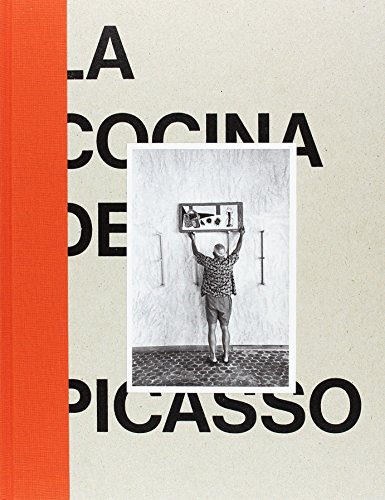 La cocina de Picasso (Libros de Autor)