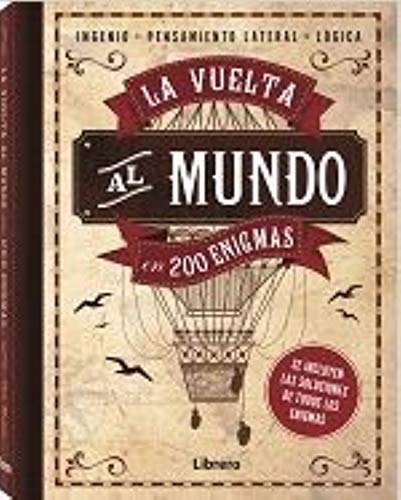 VUELTA AL MUNDO EN 200 ENIGMAS von Librero b.v.