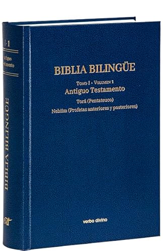 Biblia Bilingüe - I / 1: Antiguo Testamento 1 - Pentateuco, Libros históricos, Profetas von Editorial Verbo Divino