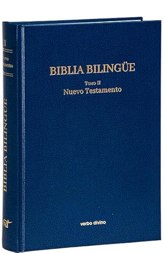 Biblia Bilingüe - II: Nuevo Testamento Biblia Bilingüe - II: Nuevo Testamento von Editorial Verbo Divino