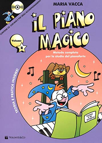 Il piano magico (Didattica musicale) Il piano magico (Didattica musicale) von Volonté e Co