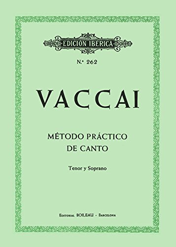 Método práctico de canto: Tenor y Soprano