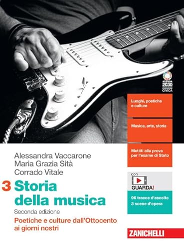 Storia della musica. Per le Scuole superiori. Con e-book. Con espansione online. Poetiche e culture dall'Ottocento ai giorni nostri (Vol. 3)