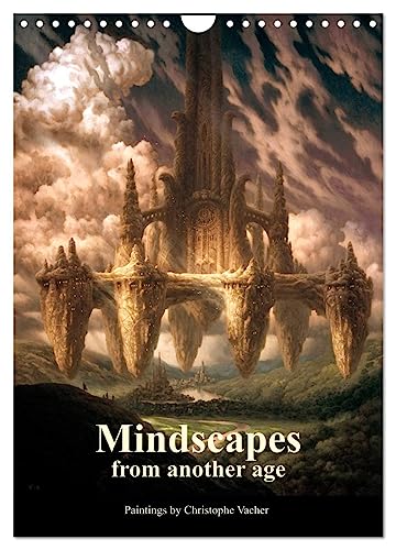 Mindscapes from another age (Wall Calendar 2025 DIN A4 portrait), CALVENDO 12 Month Wall Calendar: The second volume of fantasy paintings by Christophe Vacher von Calvendo