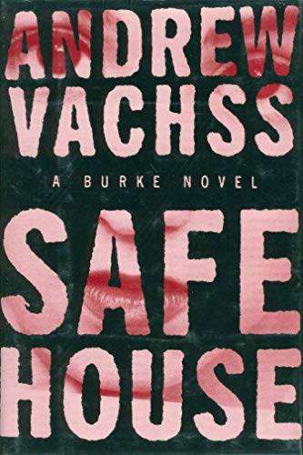 Safe House: A Burke Novel