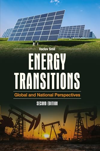 Energy Transitions: Global and National Perspectives Energy Transitions: Global and National Perspectives von Bloomsbury