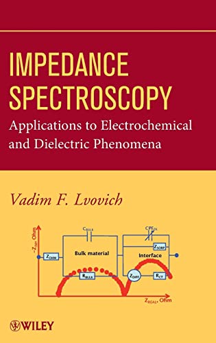 Impedance Spectroscopy: Applications to Electrochemical and Dielectric Phenomena von Wiley