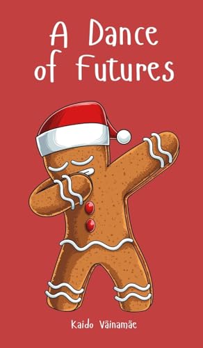 A Dance of Futures von Swan Charm Publishing