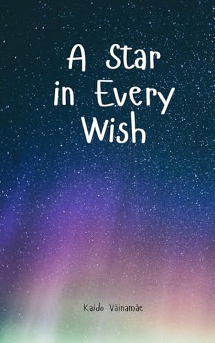 A Star in Every Wish von Swan Charm Publishing