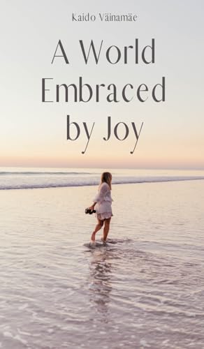A World Embraced by Joy von Swan Charm Publishing