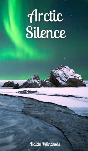 Arctic Silence von Swan Charm Publishing