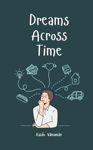 Dreams Across Time von Swan Charm Publishing