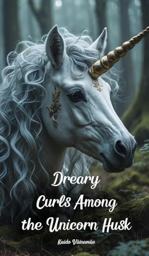 Dreary Curls Among the Unicorn Husk von Swan Charm