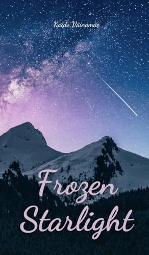 Frozen Starlight von Swan Charm Publishing