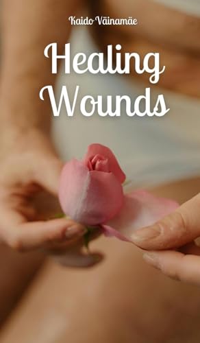 Healing Wounds von Swan Charm Publishing