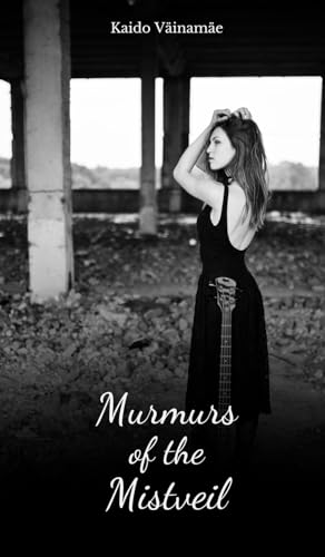 Murmurs of the Mistveil von Swan Charm Publishing