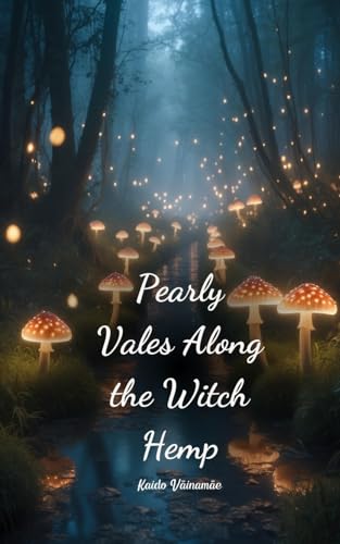Pearly Vales Along the Witch Hemp von Swan Charm