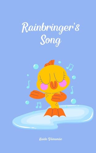 Rainbringer's Song von Swan Charm Publishing