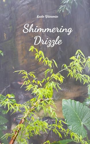 Shimmering Drizzle von Swan Charm Publishing