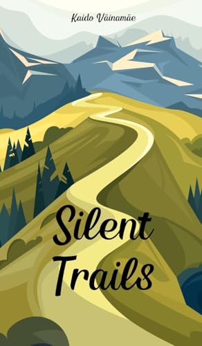 Silent Trails von Swan Charm Publishing