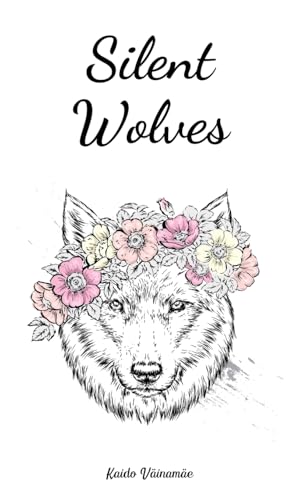 Silent Wolves von Swan Charm Publishing