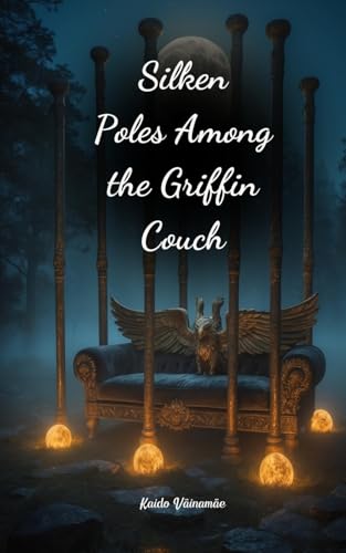 Silken Poles Among the Griffin Couch Silken Poles Among the Griffin Couch von Swan Charm