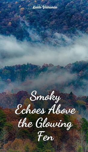 Smoky Echoes Above the Glowing Fen von Swan Charm