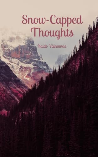 Snow-Capped Thoughts von Swan Charm Publishing