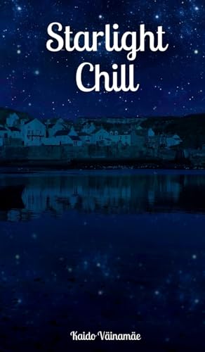 Starlight Chill von Swan Charm Publishing