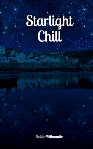 Starlight Chill von Swan Charm Publishing