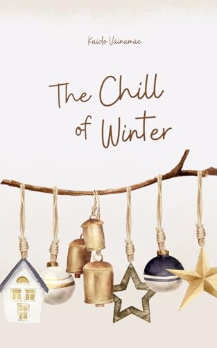 The Chill of Winter von Swan Charm Publishing