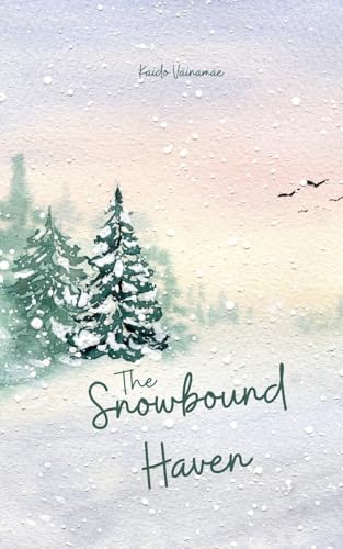 The Snowbound Haven von Swan Charm Publishing