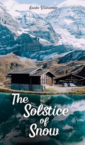 The Solstice of Snow von Swan Charm Publishing