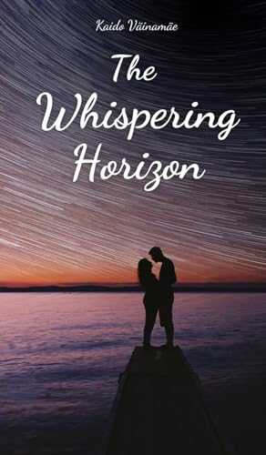 The Whispering Horizon von Swan Charm Publishing