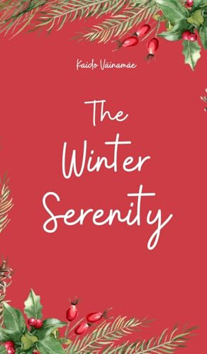 The Winter Serenity von Swan Charm Publishing